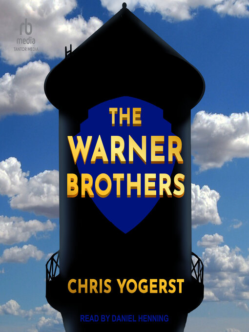 Title details for The Warner Brothers by Chris Yogerst - Available